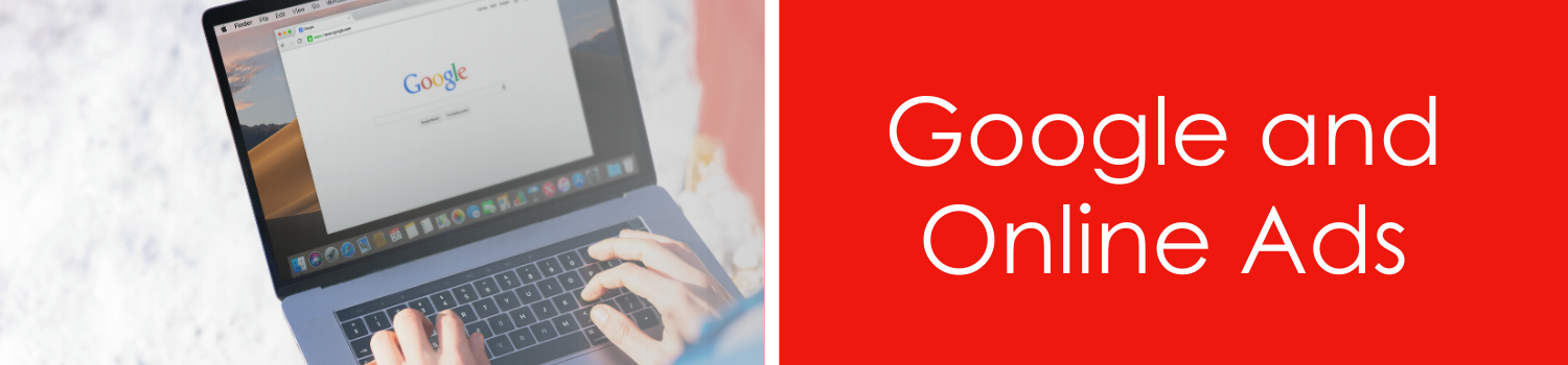 Google Ads and Online Ads