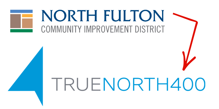 North Fulton CID becomes True North 400 North Fulton CID becomes True North 400